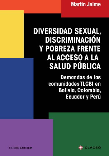 147 Diversidad Sexual Discriminacion Y Pobreza Frente Al Acceso A La Salud Publica Carrera De